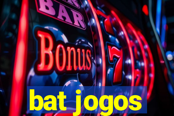 bat jogos